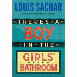 ISBN There’s a Boy in the Girls’ Bathroom, Anglais, Livre broché, 224 pages