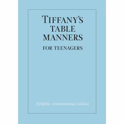 ISBN Tiffany’s Table Manners for Teenagers, Couverture rigide, 96 pages
