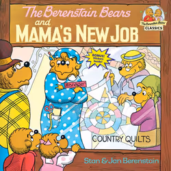 ISBN The Berenstain Bears and Mama’s New Job, Anglais, Livre broché, 32 pages