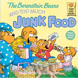 ISBN The Berenstain Bears and Too Much Junk Food, Anglais, Livre broché, 32 pages