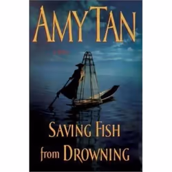 G.P. Putnam's Sons SAVING FISH FROM DROWNING, Anglais, Couverture rigide, 496 pages
