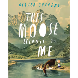 ISBN This Moose Belongs to Me, Anglais, Couverture rigide, 32 pages