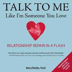 ISBN Talk to Me Like I’m Someone You Love, revised edition, Livre broché, 384 pages