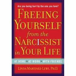 ISBN Freeing Yourself from the Narcissist in Your Life, Livre broché, 256 pages