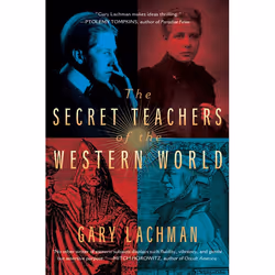 ISBN The Secret Teachers of the Western World, Livre broché, 528 pages