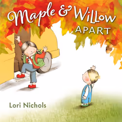 ISBN Maple &amp; Willow Apart, Anglais, Couverture rigide, 32 pages