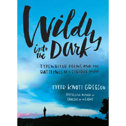 ISBN Wildly into the Dark livre Couverture rigide