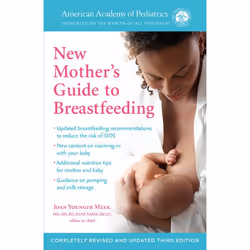 ISBN The American Academy of Pediatrics New Mother’s Guide to Breastfeeding, Livre broché, 320 pages