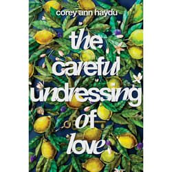 ISBN The Careful Undressing of Love livre Couverture rigide