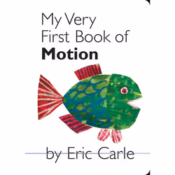 ISBN My Very First Book of Motion, Anglais, Couverture rigide, 18 pages