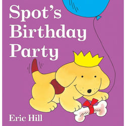 ISBN Spot’s Birthday Party Couverture rigide