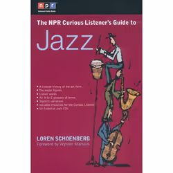 ISBN The NPR Curious Listener’s Guide to Jazz, Livre broché, 304 pages