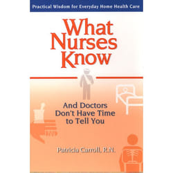 ISBN What Nurses Know and Doctors Don’t Have Time to Tell You livre