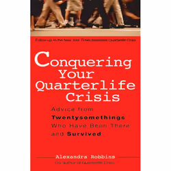 ISBN Conquering Your Quarterlife Crisis, Livre broché, 256 pages