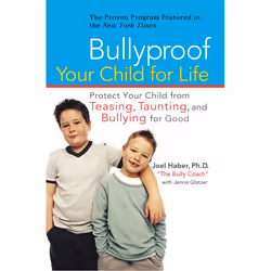 ISBN Bullyproof Your Child For Life, Livre broché, 304 pages