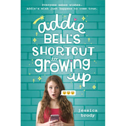 ISBN Addie Bell’s Shortcut to Growing Up