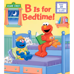 ISBN B Is for Bedtime! (Sesame Street), Anglais, Couverture rigide