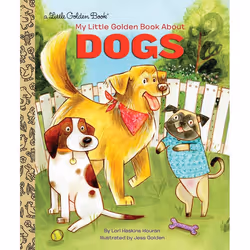 ISBN My Little Golden Book About Dogs, Anglais, Couverture rigide, 24 pages