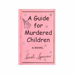 ISBN Guide for Murdered Children: A Novel, Anglais, Couverture rigide, 400 pages