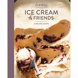 ISBN Food52 Ice Cream and Friends, nourriture & boisson, Anglais, Couverture rigide, 176 pages