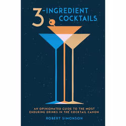 ISBN 3-Ingredient Cocktails, nourriture &amp; boisson, Anglais, Couverture rigide, 176 pages