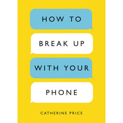 ISBN How to Break Up with Your Phone livre