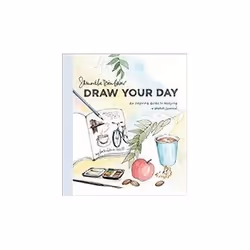 ISBN Draw Your Day: An Inspiring Guide to Keeping a Sketch Journal, Art &amp; design, Anglais, 144 pages