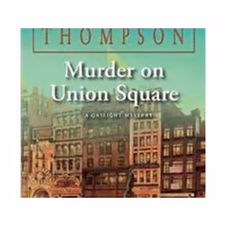 ISBN Murder on Union Square (Gaslight Mystery), Détective, Anglais, Couverture rigide, 336 pages