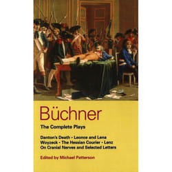ISBN Buchner: Complete Plays (Danton's Death; Leonce and Lena; Woyzeck; The Hessian Courier; Lenz; On Cranial Nerves; Selected Letters)