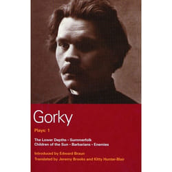 ISBN Gorky Plays: 1 (Enemies; The Lower Depths; Summerfolk; Children of the Sun) livre classiques Anglais