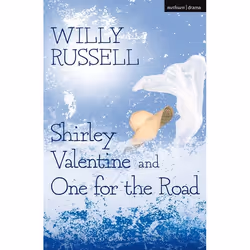 ISBN Shirley Valentine & One For The Road, Théatre, Anglais, Livre broché, 112 pages