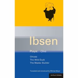ISBN Ibsen Plays: 1 (Ghosts; The Wild Duck; The Master Builder), Théatre, Anglais, Livre broché, 320 pages