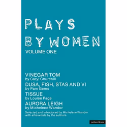 ISBN Plays By Women (Vinegar Tom; Dusa; FIsh; Stas and VI; Tissue; Aurora Leigh), Anglais, Livre broché, 140 pages