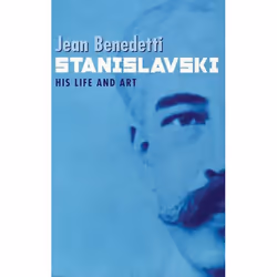 ISBN Stanislavski: His Life and Art (A Biography), biographie, Anglais, Livre broché, 352 pages