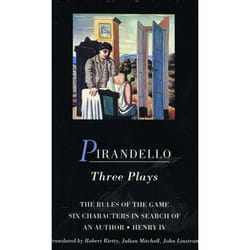 ISBN Pirandello Three Plays (The Rules of the Game; Six Characters in Search of an Author; Henry IV) livre classiques Anglais
