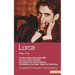 ISBN Lorca Plays: 2 (Shoemaker's Wife;Don Perlimplin;Puppet Play of Don Christobel;Butterfly's Evil Spell;When 5 Years)