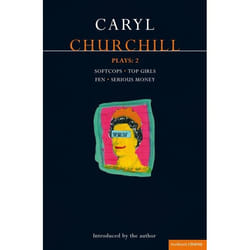 ISBN Churchill Plays: 2 (Softcops; Top Girls; Fen; Serious Money)