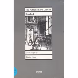 ISBN Astronomer's Garden' & 'Beached', Théatre, Anglais, Livre broché, 128 pages