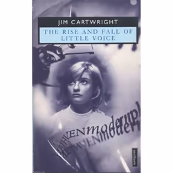 ISBN The Rise And Fall Of Little Voice, Théatre, Anglais, Livre broché, 108 pages