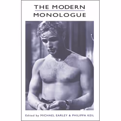 ISBN The Modern Monologue, Théatre, Anglais, Livre broché, 176 pages