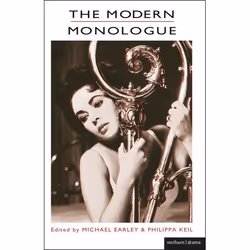 ISBN The Modern Monologue, Théatre, Anglais, Livre broché, 160 pages