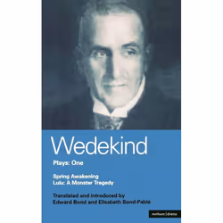 ISBN Wedekind Plays: 1 (Spring Awakening: A Children's Tragedy, Lulu: A Monster Tragedy), Anglais, Livre broché, 256 pages