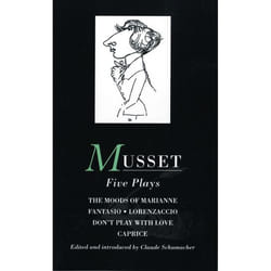 ISBN Musset: Five Plays (Moods of Marianne; Fantasio; Lorenzaccio; Don't Play with Love; Caprice)