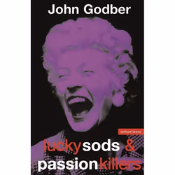 ISBN Lucky Sods And Passion Killers, Théatre, Anglais, Livre broché, 221 pages