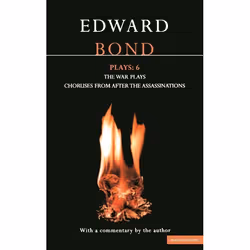 ISBN Bond Plays: 6 (The War Plays; Choruses from After the Assassinations), Anglais, Livre broché, 420 pages