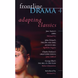 ISBN Frontline Drama 4 (Emma; Great Expectations; The Mill on the Floss; The Life and Times of Fanny Hill), Anglais, Livre br ...