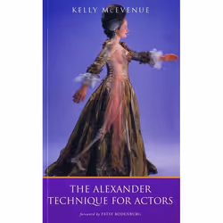 ISBN The Alexander Technique For Actors, Anglais, Livre broché, 176 pages