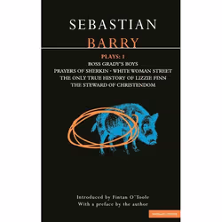 ISBN Barry Plays: 1 (Boss Grady's Boys; Prayers of Sherikin; White Woman Street; Steward of Christendom), Roman contemporain, ...