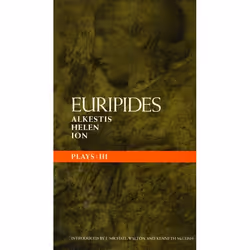 ISBN Euripides Plays: 3 (Alkestis; Helen; Ion), Anglais, Livre broché, 208 pages
