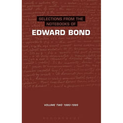 ISBN Selections from the Notebooks Of Edward Bond (Volume 2 1980-1995) Couverture rigide